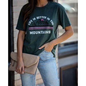 Life Is Better In The Mountains Cotton Tee
